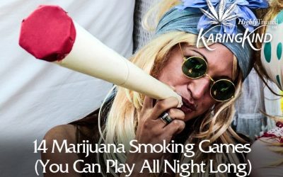 14 Marijuana Smoking Games (You Can Play All Night Long)